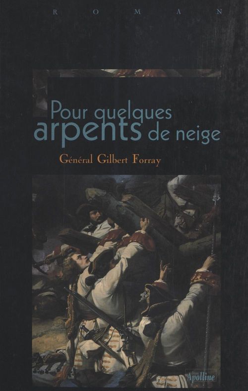 Couverture ebook de Pour quelques arpents de neige, de Forraya