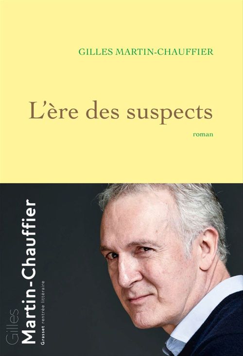 ebook cover of L'Ère des suspects, by Gilles Martin-Chauffier