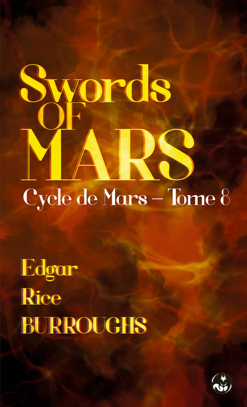 ebook cover of Swords of Mars, by Edgar Rice Burroughs