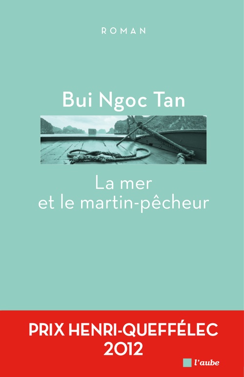 ebook cover of La mer et le martin-pêcheur, by Ngoc tan Bui, Ha Tay