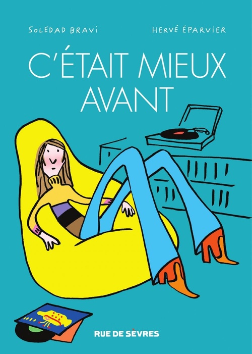 ebook cover of C'était mieux avant, by Soledad Bravi, Hervé Eparvier