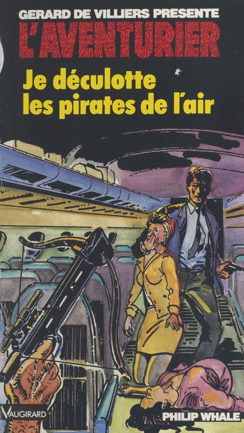 ebook cover of Je déculotte les pirates de l'air, by Whale/Philip