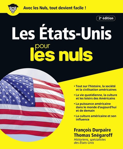 ebook cover of Les Etats-Unis pour les Nuls 2ed, by François Durpaire, Thomas Snégaroff