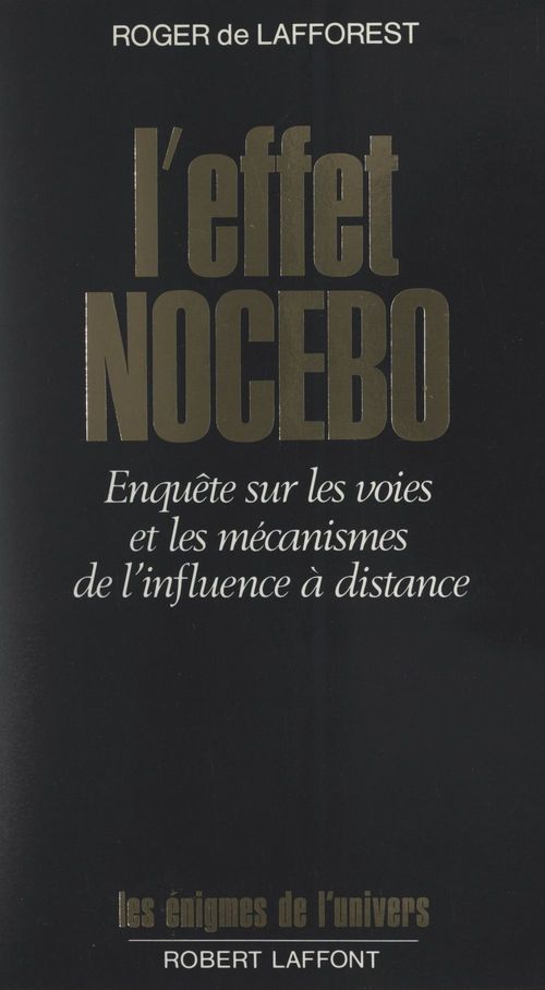 ebook cover of L'effet nocebo, by Roger de Lafforest