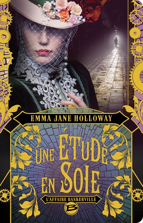 ebook cover of Baskerville : Une étude en soie, by Emma jane Holloway