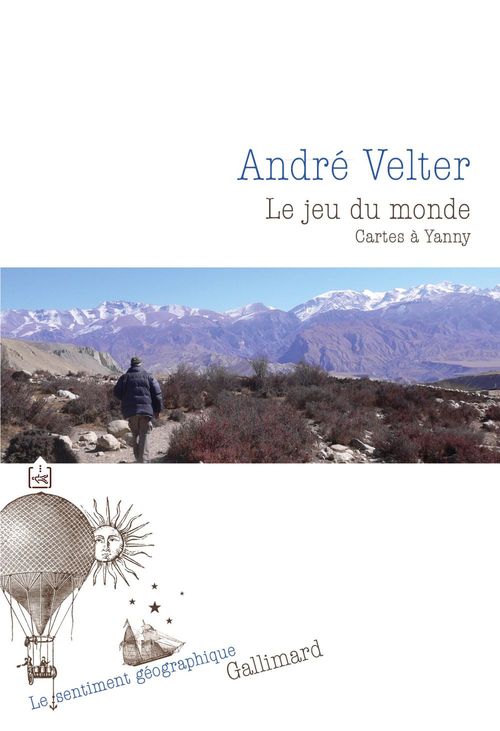 Couverture ebook de Le jeu du monde. Cartes à Yanny, de André Velter