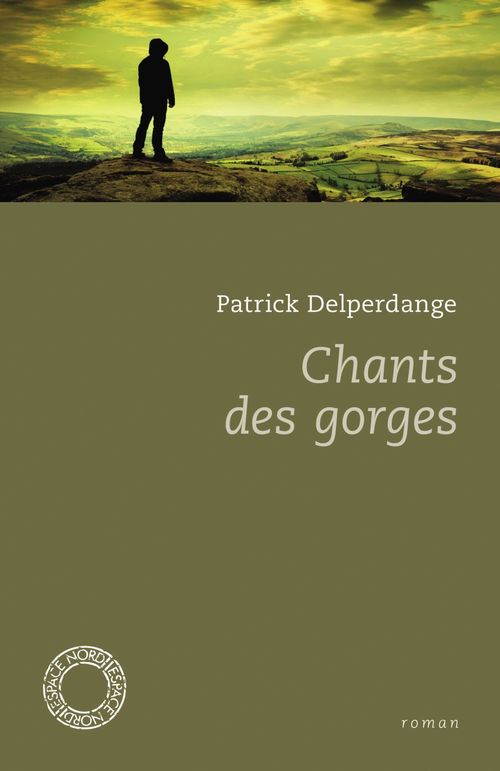 ebook cover of Chants des gorges, by Patrick Delperdange