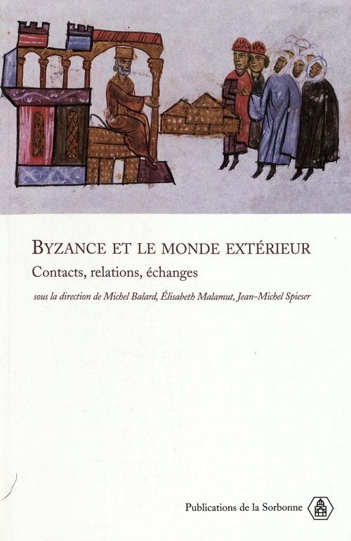 ebook cover of Byzance et le monde extérieur, by Paule Pagès