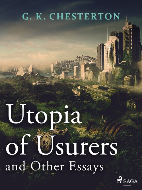 Couverture ebook de Utopia of Usurers and Other Essays, de G. K. Chesterton