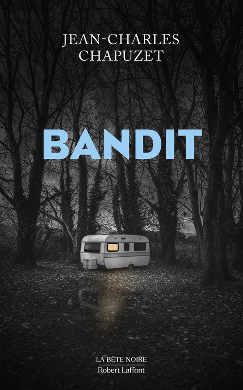 ebook cover of Bandit, by Jean-Charles Chapuzet