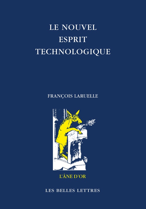 Couverture ebook de Le Nouvel esprit technologique, de François Laruelle