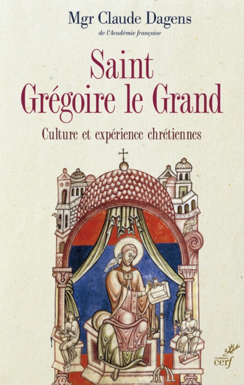 ebook cover of SAINT GRÉGOIRE LE GRAND, by Claude Dagens