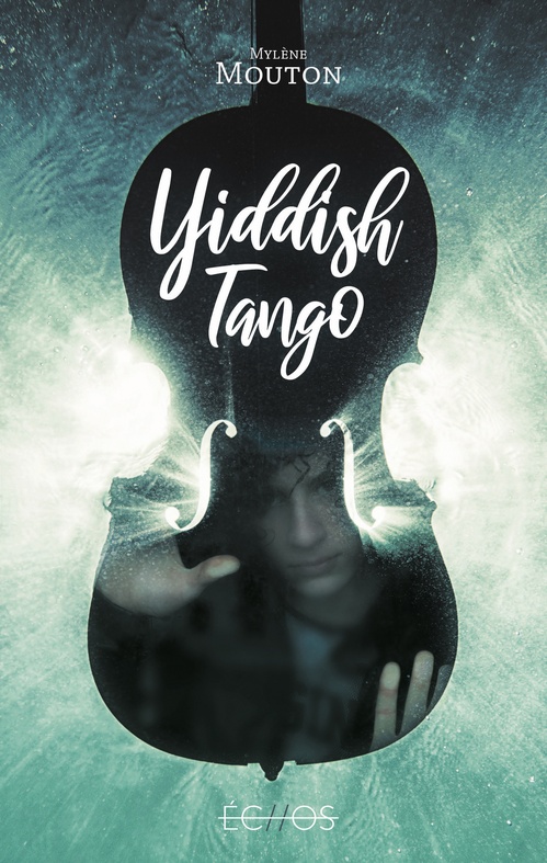 ebook cover of Yiddish Tango, by Mylène Mouton