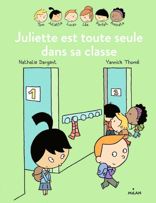 ebook cover of Les Inséparables - Juliette est toute seule dans sa classe, by Nathalie Dargent