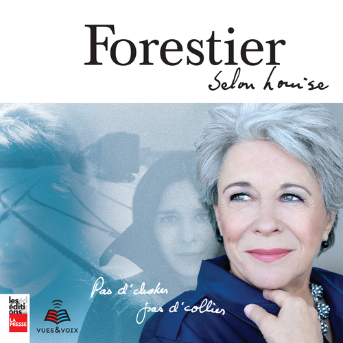 Couverture audiobook de Forestier selon Louise, de Forestier Louise