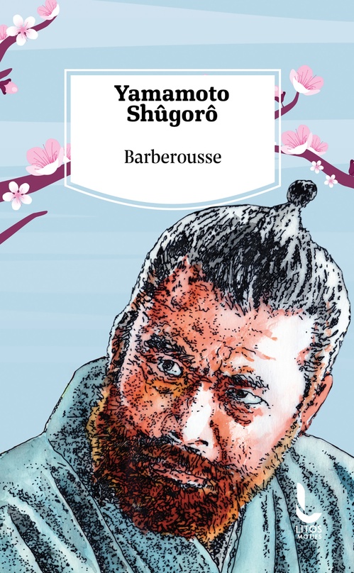 Couverture ebook de Barberousse, de Shugorô Yamamoto