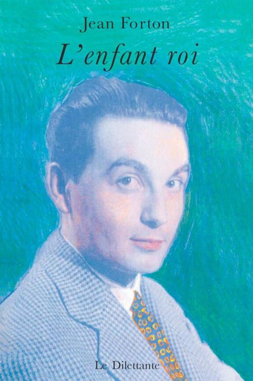 ebook cover of L'Enfant roi, by Jean Forton