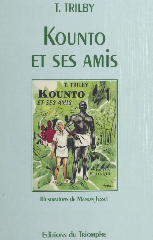 Couverture ebook de Kounto et ses amis, de T. Trilby