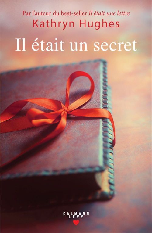 Couverture ebook de Il était un secret, de Kathryn Hughes