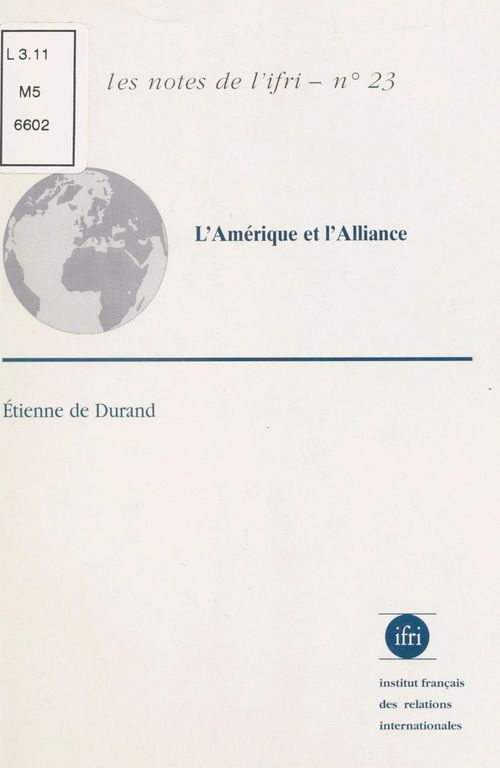Couverture ebook de L'Amérique et l'Alliance, de Etienne De Durand