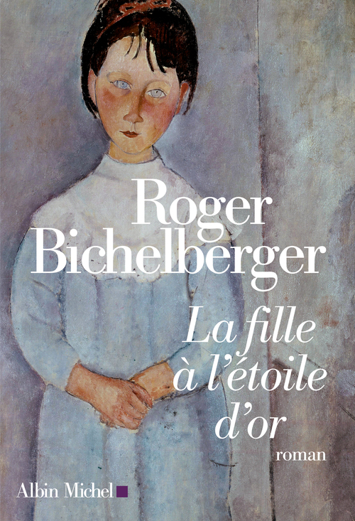 ebook cover of La Fille à l'étoile d'or, by Roger Bichelberger