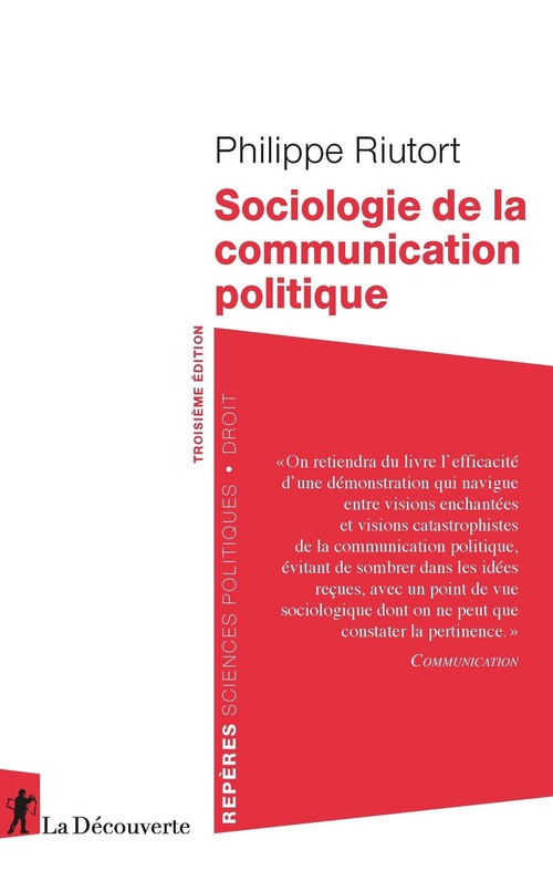 ebook cover of Sociologie de la communication politique, by Philippe Riutort