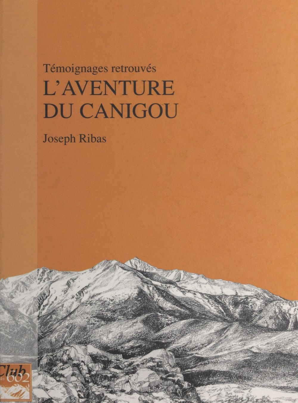 Couverture ebook de L'Aventure du Canigou, de Joseph Ribas