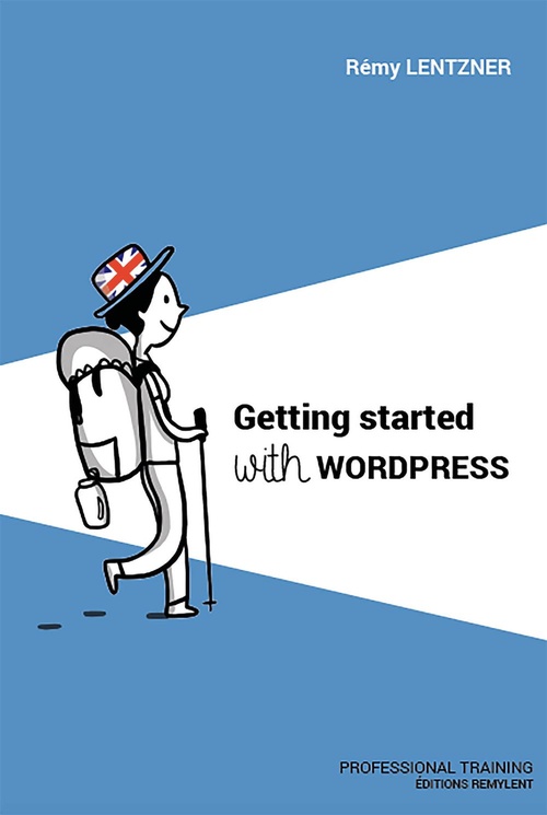 ebook cover of Getting started with wordpress, by Remy Lentzner