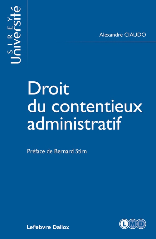 ebook cover of Droit du contentieux adminitratif, by Alexandre Ciaudo