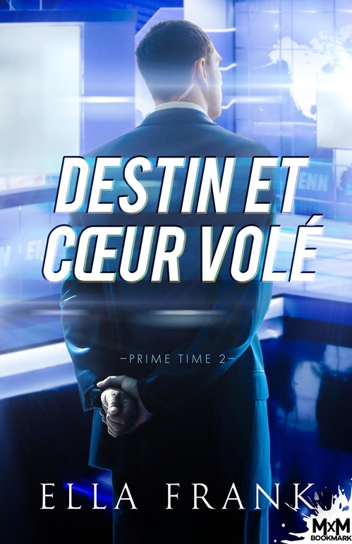 Couverture ebook de Destin et coeur volé, de Ella Frank