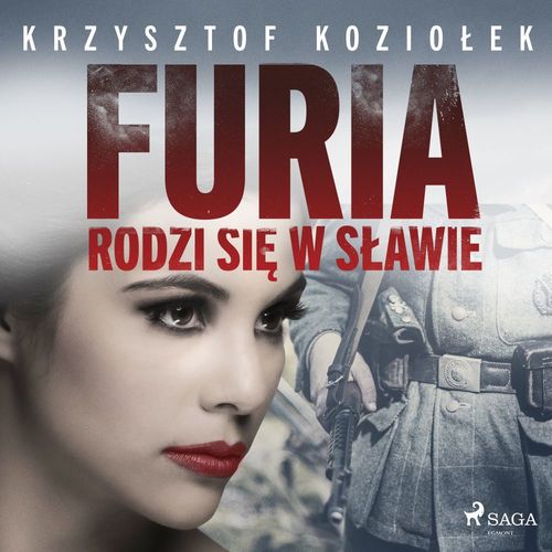 Couverture audiobook de Furia rodzi sie w Slawie, de Krzysztof Koziolek