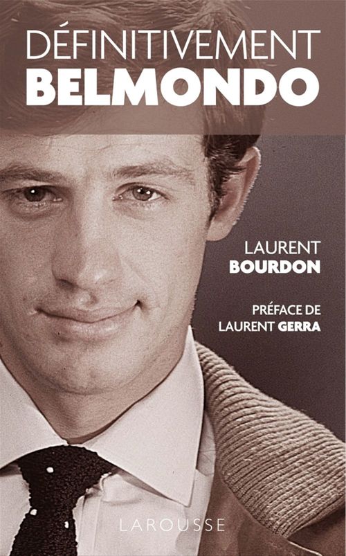ebook cover of Définitivement Belmondo, by Laurent Bourdon