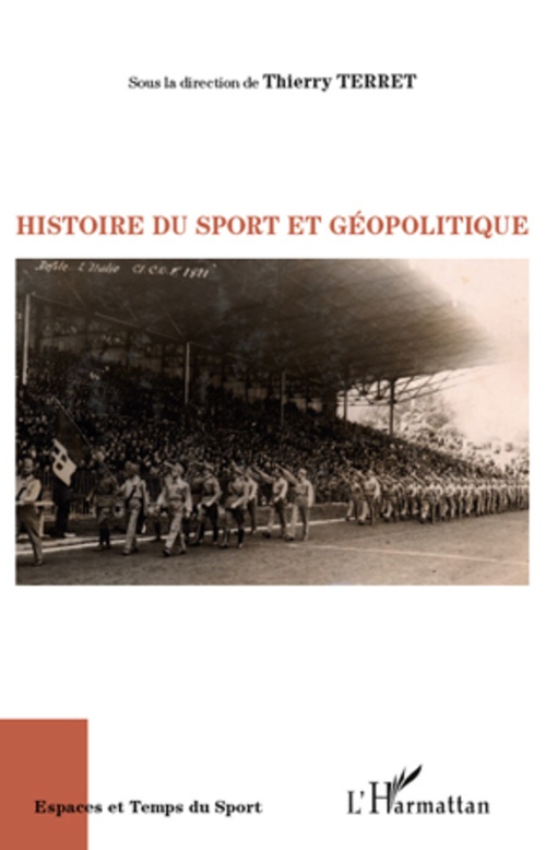 ebook cover of Histoire du sport et géopolitique, by Thierry Terret