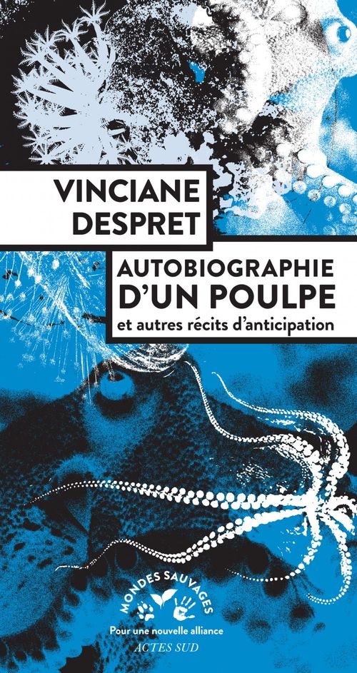 Couverture ebook de Autobiographie d'un poulpe, de Vinciane Despret