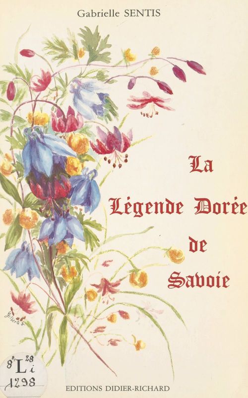 Couverture ebook de La légende dorée de Savoie, de Gabrielle Sentis
