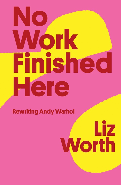 ebook cover of No Work Finished Here, by Liz Worth