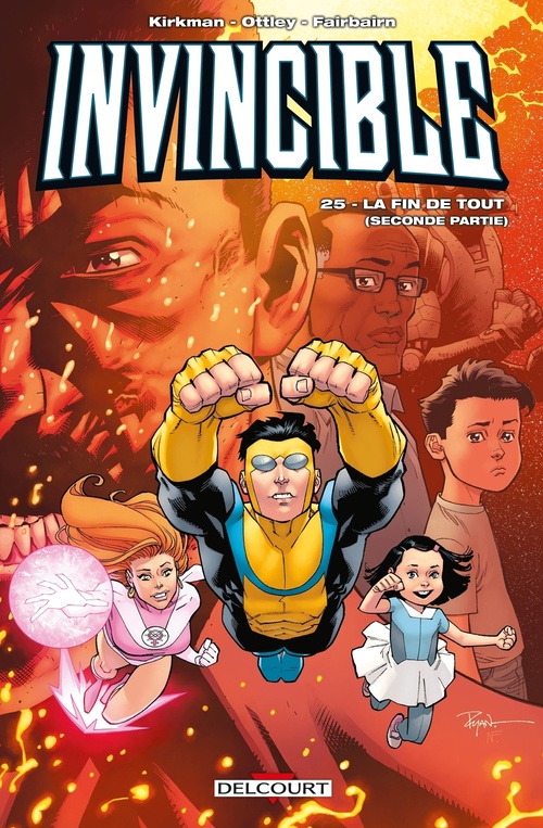 ebook cover of Invincible T25 - La fin de tout (2eme partie), by Robert Kirkman, Ryan Ottley, Cory Walker