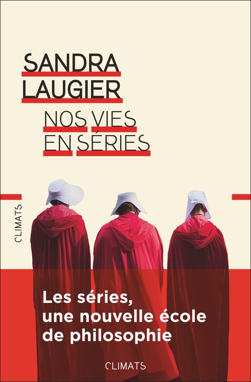 Couverture ebook de Nos vies en séries, de Sandra Laugier