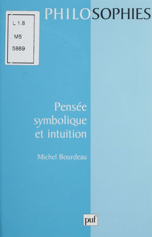ebook cover of Pensée symbolique et intuition, by Michel Bourdeau