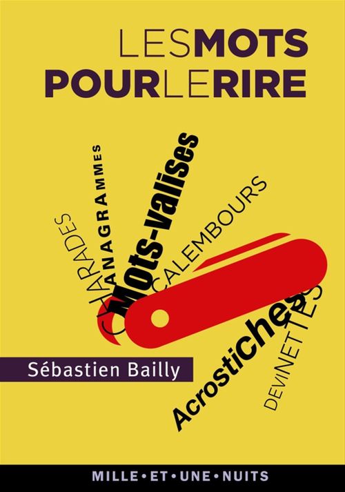 Couverture ebook de Les mots pour le rire, de Sébastien Bailly