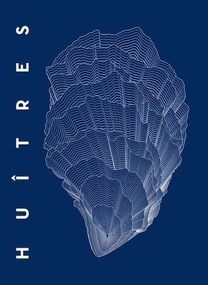 ebook cover of Huîtres, by Anaïs Bourny Delon