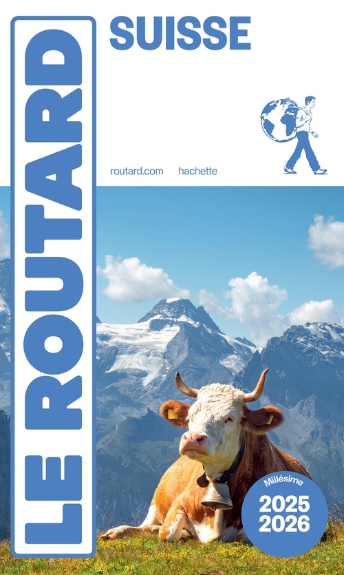 ebook cover of Guide du Routard Suisse 2025/26, by Collectif