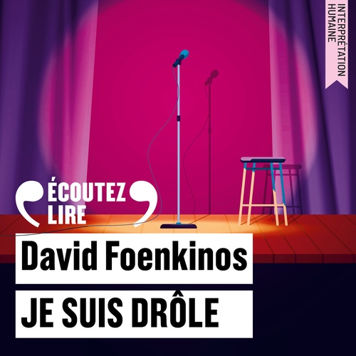 audiobook cover of Je suis drôle, by David Foenkinos