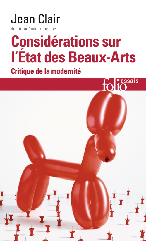 Couverture ebook de Considérations sur l'Etat des Beaux-Arts. Critique de la modernité, de Jean Clair