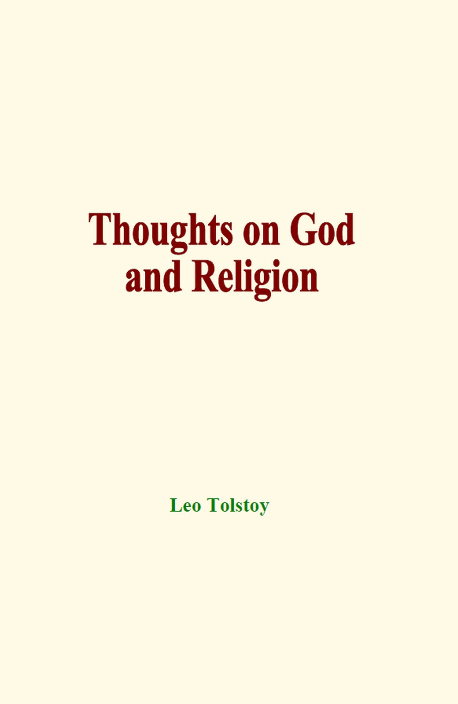 ebook cover of Thoughts on God and Religion, by Leo Tolstoy