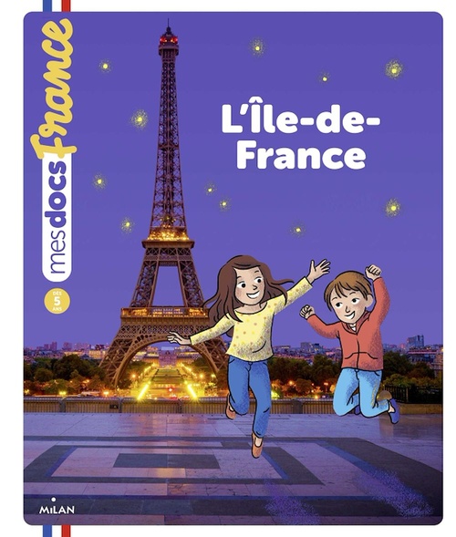 Couverture ebook de L'Île-de-France, de Anne Morel