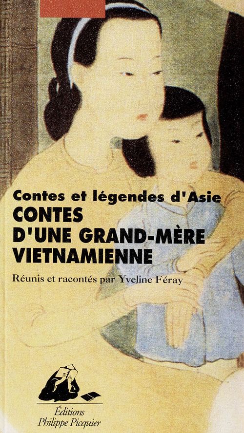 Couverture ebook de Contes d'une grand-mère vietnamienne, de Yveline Féray