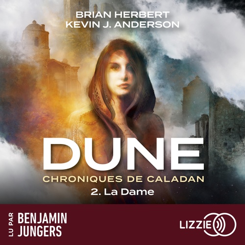Couverture audiobook de Dune : Chroniques de Caladan - Tome 2 La Dame, de Kevin J. Anderson, Brian Herbert