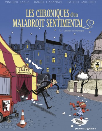 ebook cover of Les Chroniques d'un maladroit sentimental - Tome 02, by Patrice Larcenet, Daniel Casanave, Vincent Zabus