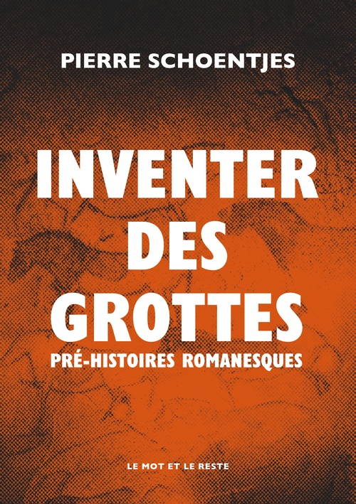 ebook cover of Inventer des grottes, by Pierre Schoentjes